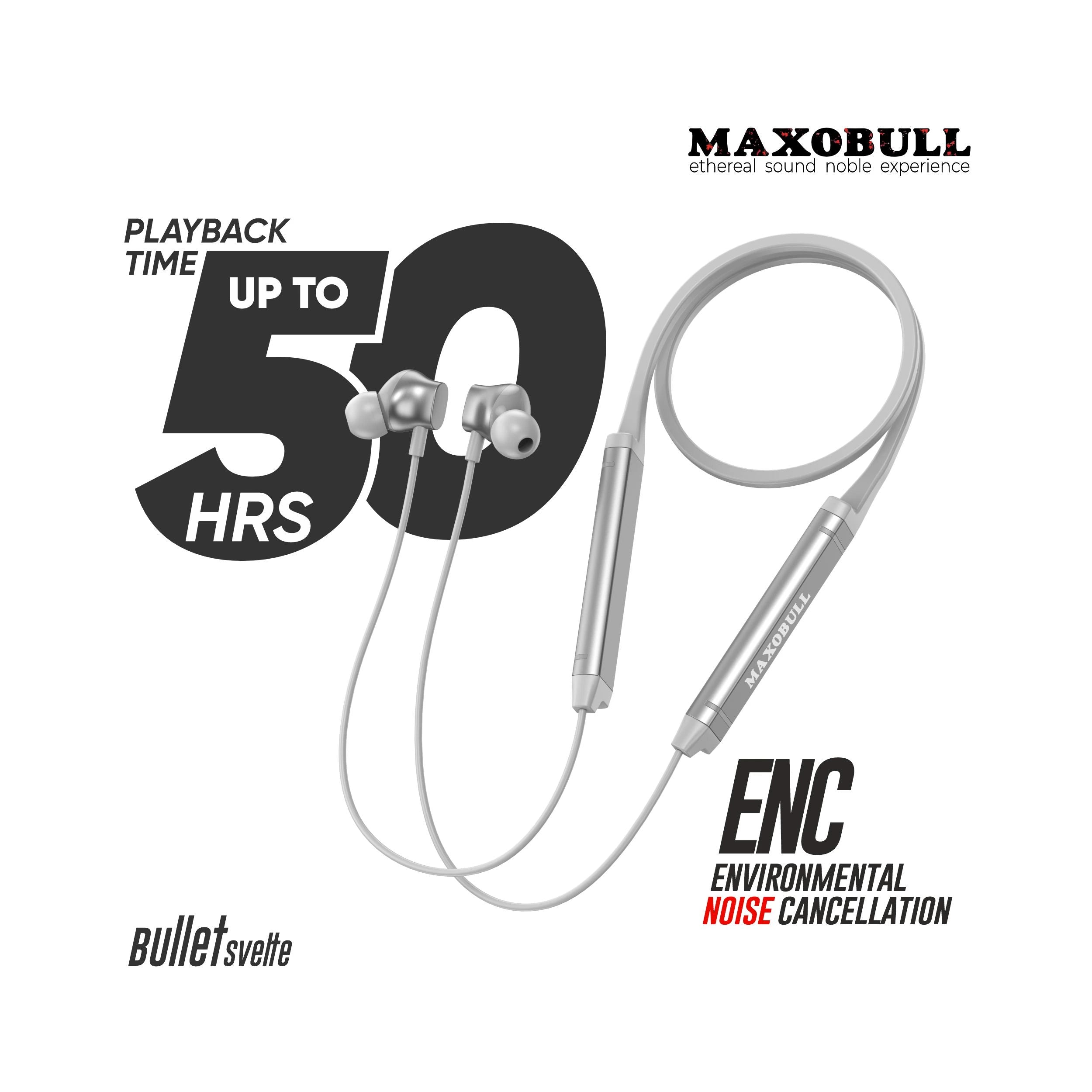 Maxobull Bullet Svelte Neckband