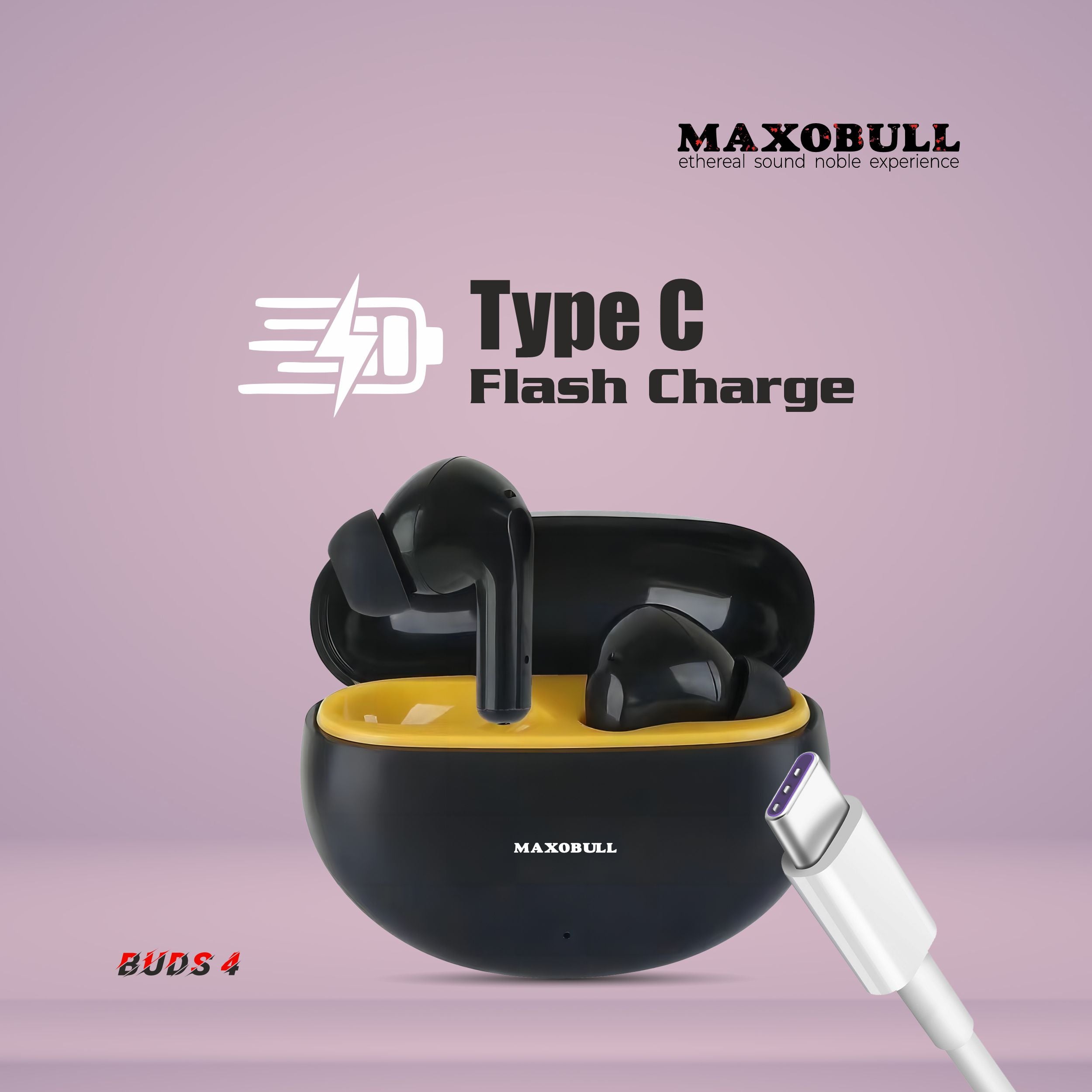 Maxobull Buds 4
